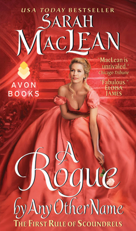 A Rogue By Any Other Name: The First Rule Of Scoundrels